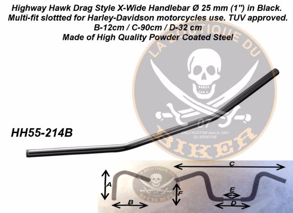 GUIDON EN 25 HARLEY X-WIDE HARLEY +AUTRES CUSTOMS NOIR...H55-214B Highway Hawk Handlebar "X-Wide" 900 mm wide for "1" (25,4 mm) clamping with 3 holes dull black TÜV...LA BOUTIQUE DU BIKER